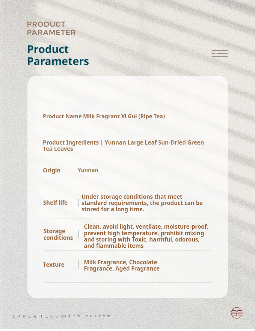 "Creamy Xigui (Ripe Pu-erh Tea) features a buttery sweet aroma"